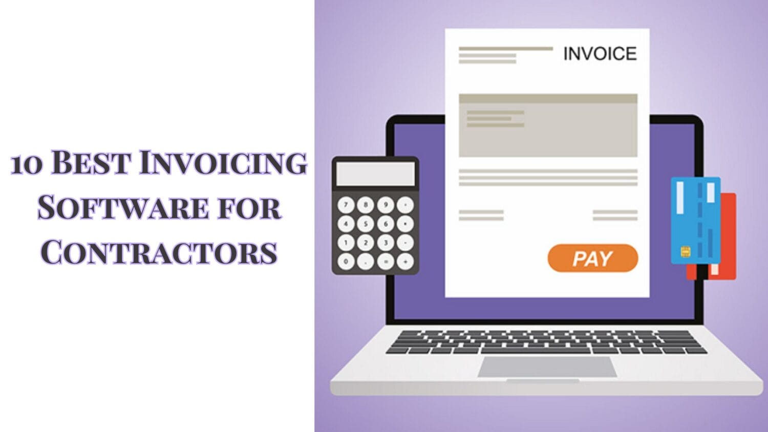 10 Best Invoicing Software for Contractors 2024